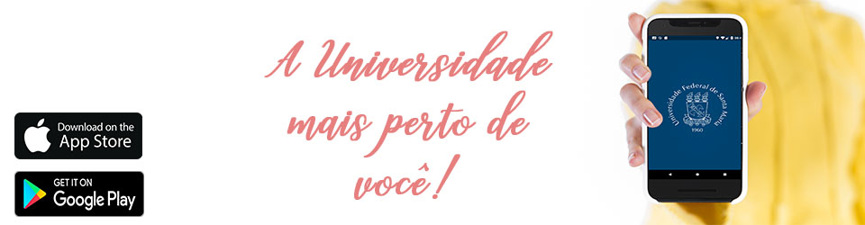 Banner de divulgação da UFSM Digital para iOS com o texto "A Universidade mais perto de você!"