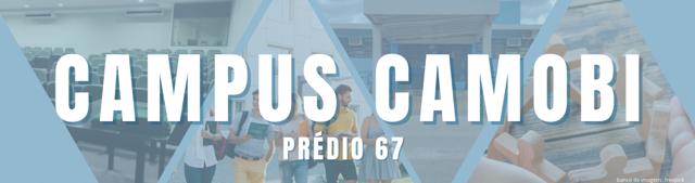 Card retangular, fundo azul claro, centralizado, na cor branca e em letras maiúsculas, o título “55BET Pro Camobi”, subtítulo em branco embaixo “Prédio 67”. Atrás do título e subtítulo, triângulos com fotografias. O primeiro, da esquerda para a direita, mostra o auditório do prédio. O segundo, um grupo de estudantes, em pé, conversando. O terceiro, a fachada do prédio 67. O último, na direita, mostra bonecos de madeira, formando um círculo, sobre uma mesa.