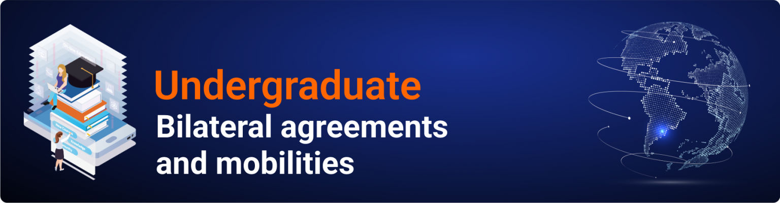 Undergraduate Bilateral agreements and mobilities