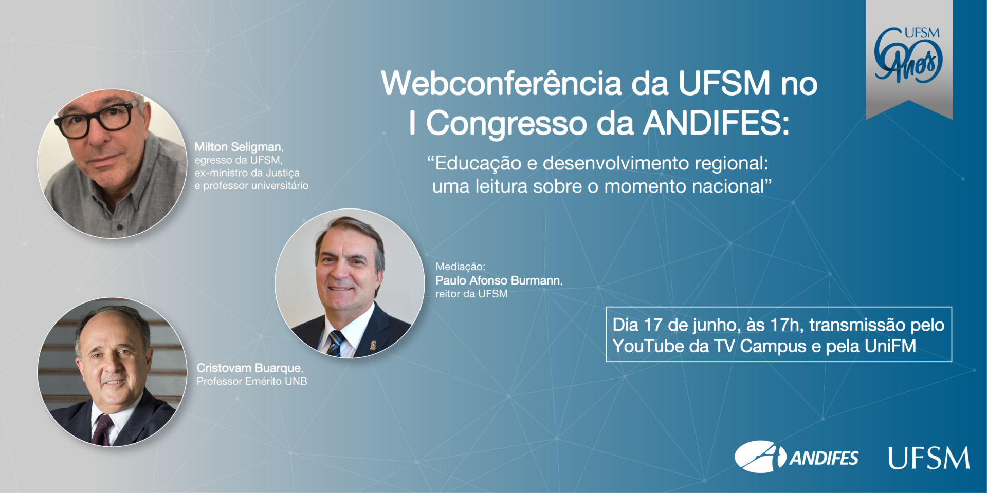 Webconferência da UFSM no I Congresso da Andifes